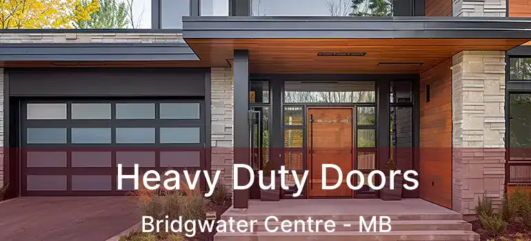  Heavy Duty Doors Bridgwater Centre - MB