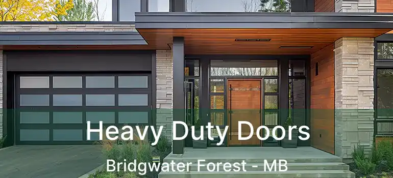  Heavy Duty Doors Bridgwater Forest - MB