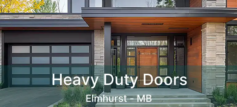  Heavy Duty Doors Elmhurst - MB