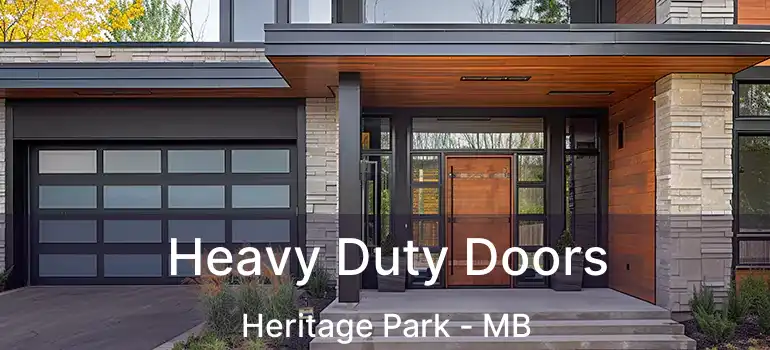  Heavy Duty Doors Heritage Park - MB