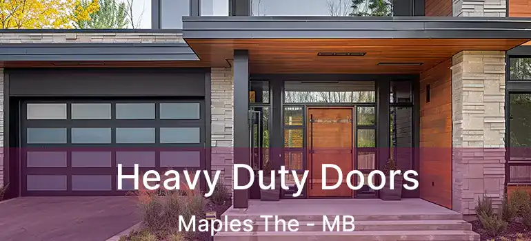  Heavy Duty Doors Maples The - MB