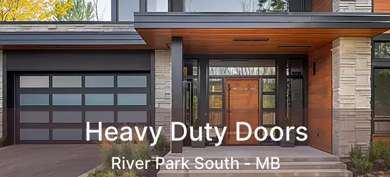  Heavy Duty Doors River Park South - MB