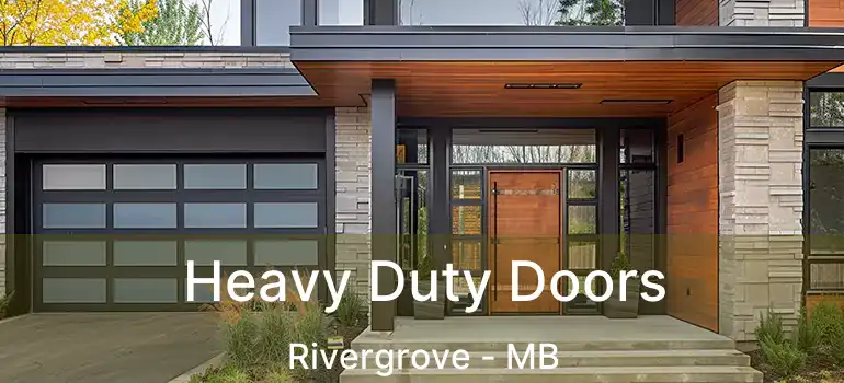  Heavy Duty Doors Rivergrove - MB