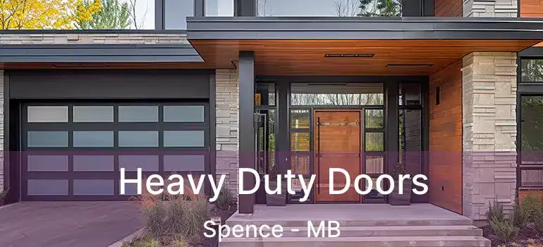  Heavy Duty Doors Spence - MB