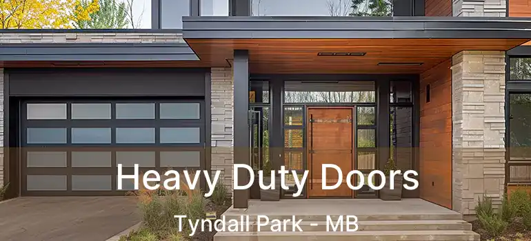  Heavy Duty Doors Tyndall Park - MB