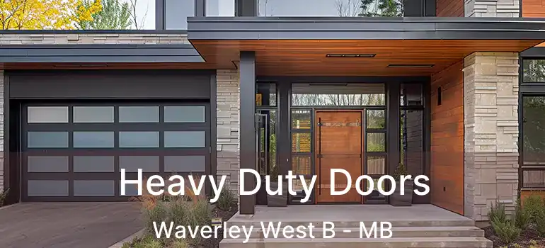  Heavy Duty Doors Waverley West B - MB