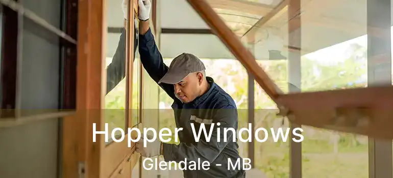  Hopper Windows Glendale - MB