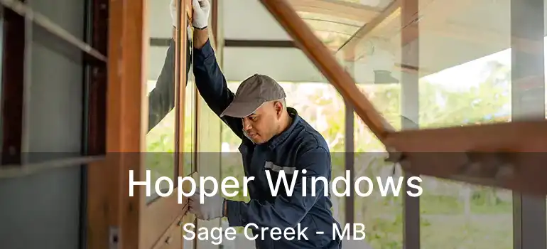  Hopper Windows Sage Creek - MB