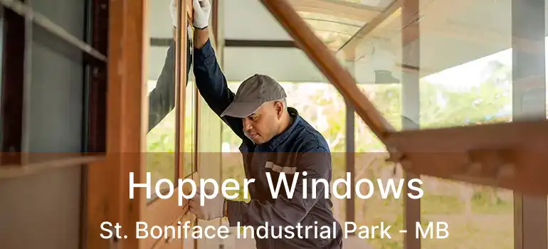  Hopper Windows St. Boniface Industrial Park - MB