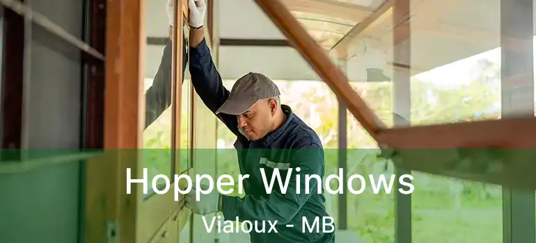  Hopper Windows Vialoux - MB