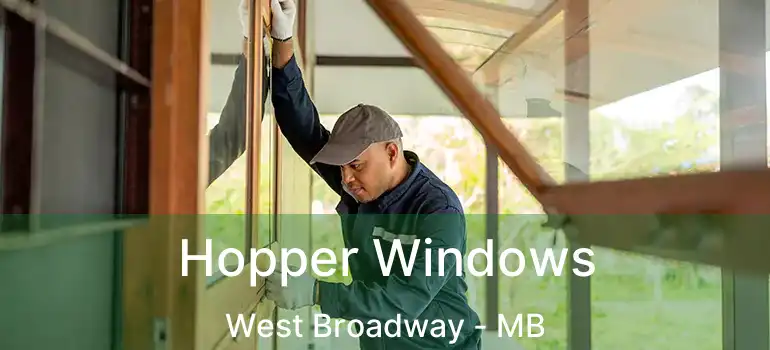  Hopper Windows West Broadway - MB