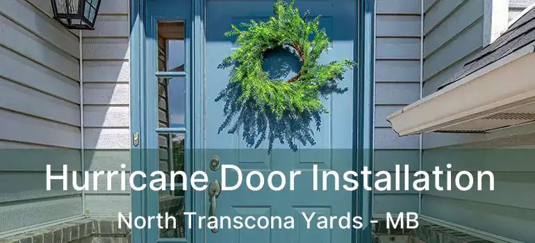  Hurricane Door Installation North Transcona Yards - MB
