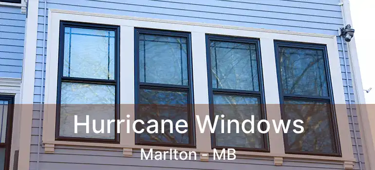  Hurricane Windows Marlton - MB