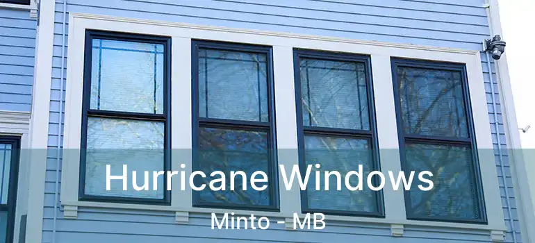 Hurricane Windows Minto - MB