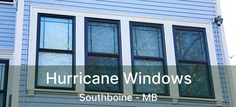  Hurricane Windows Southboine - MB