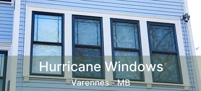  Hurricane Windows Varennes - MB