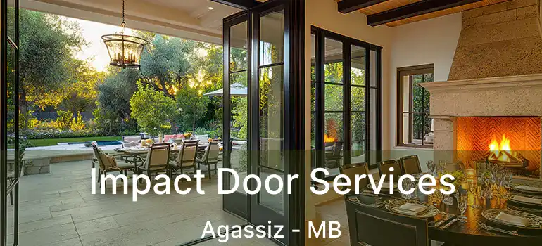  Impact Door Services Agassiz - MB