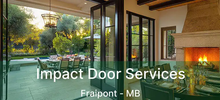  Impact Door Services Fraipont - MB