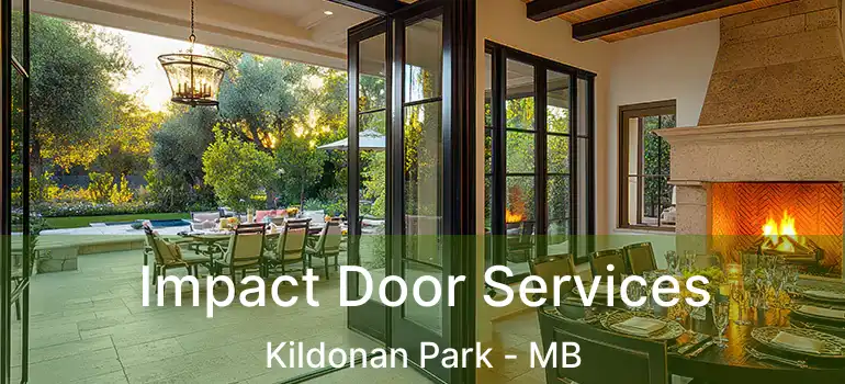  Impact Door Services Kildonan Park - MB