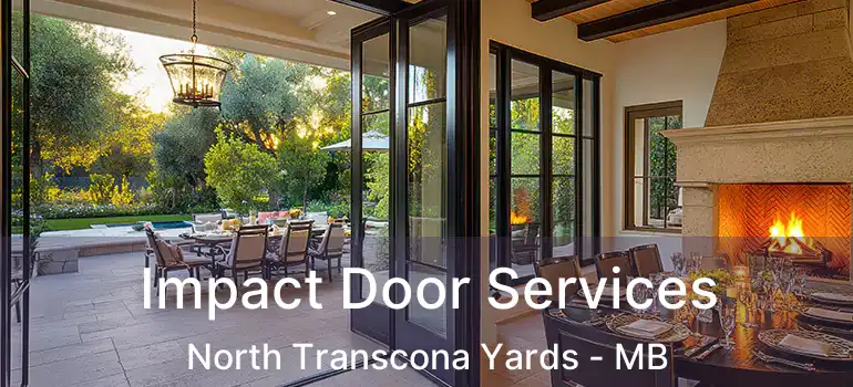  Impact Door Services North Transcona Yards - MB