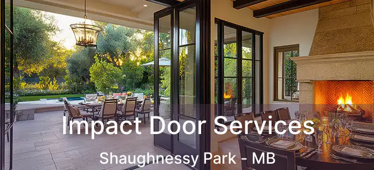  Impact Door Services Shaughnessy Park - MB