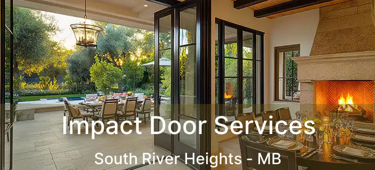  Impact Door Services South River Heights - MB