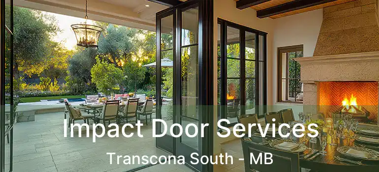  Impact Door Services Transcona South - MB