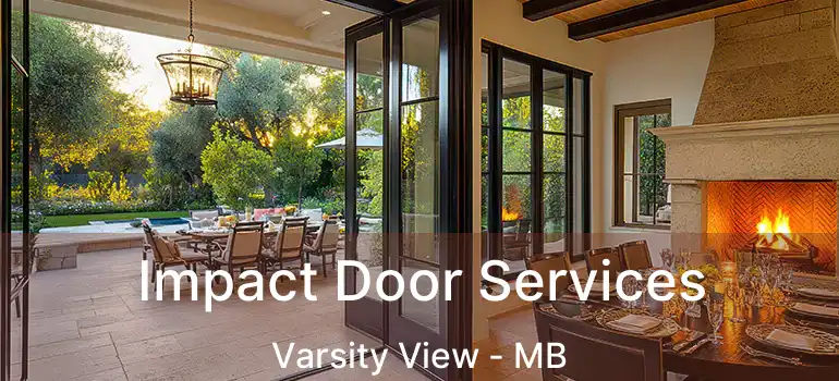  Impact Door Services Varsity View - MB