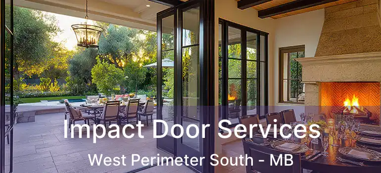  Impact Door Services West Perimeter South - MB