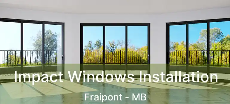  Impact Windows Installation Fraipont - MB