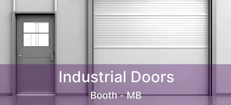  Industrial Doors Booth - MB