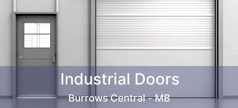  Industrial Doors Burrows Central - MB
