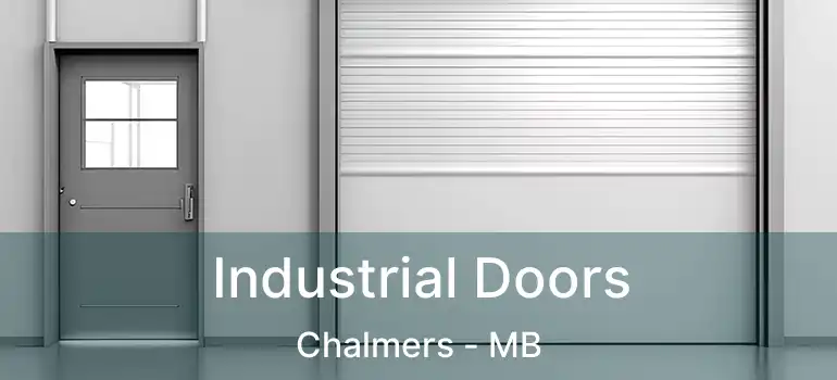  Industrial Doors Chalmers - MB