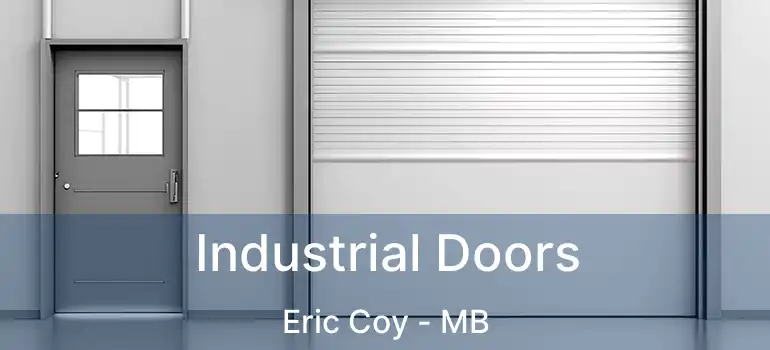  Industrial Doors Eric Coy - MB