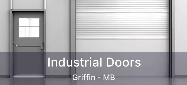  Industrial Doors Griffin - MB