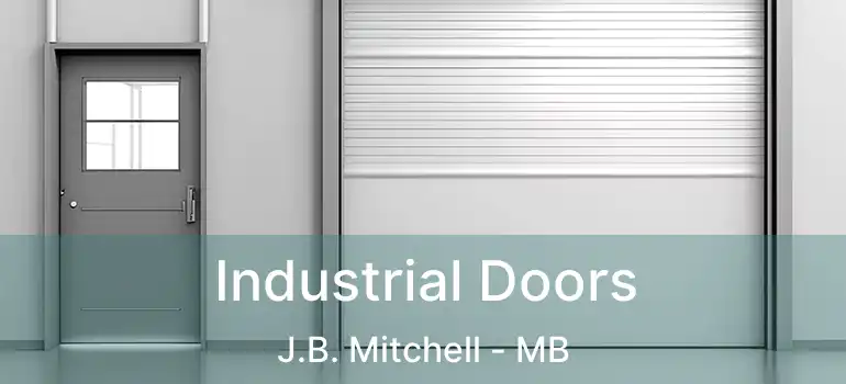  Industrial Doors J.B. Mitchell - MB