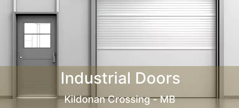  Industrial Doors Kildonan Crossing - MB