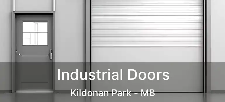  Industrial Doors Kildonan Park - MB