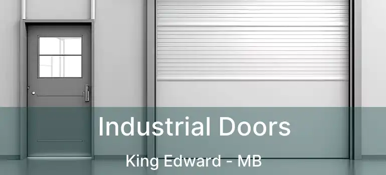  Industrial Doors King Edward - MB