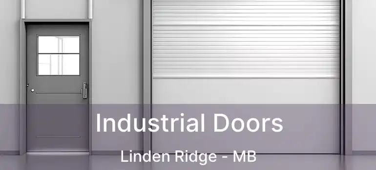  Industrial Doors Linden Ridge - MB