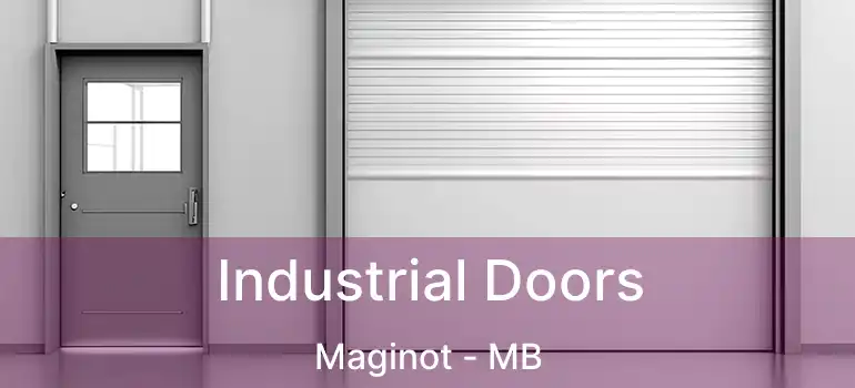  Industrial Doors Maginot - MB