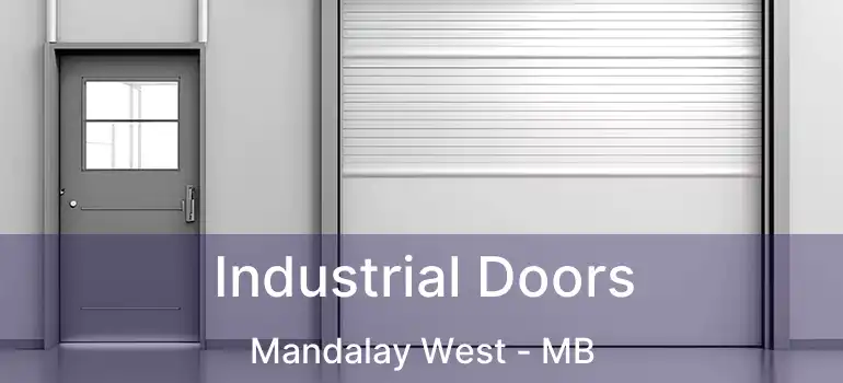  Industrial Doors Mandalay West - MB