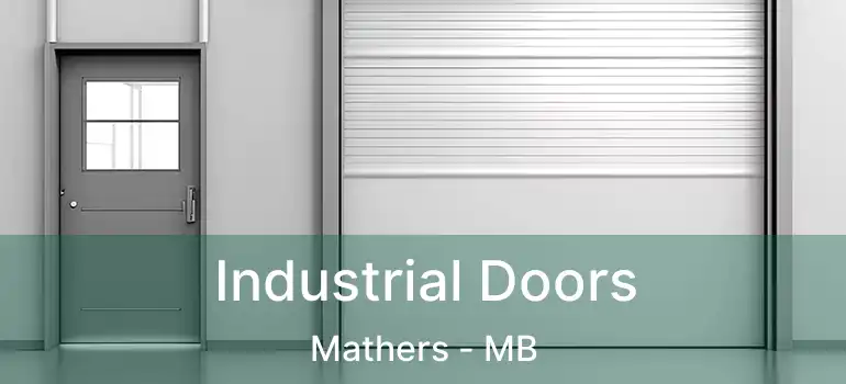  Industrial Doors Mathers - MB