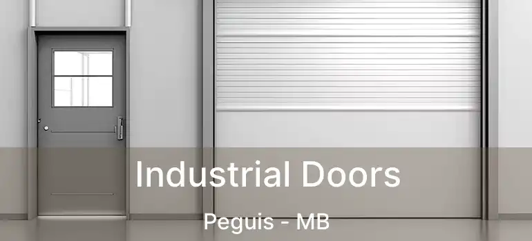 Industrial Doors Peguis - MB