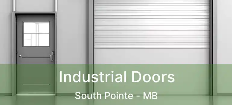  Industrial Doors South Pointe - MB