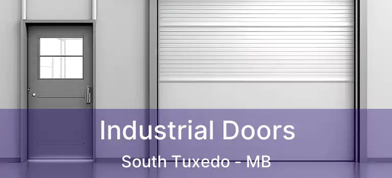  Industrial Doors South Tuxedo - MB