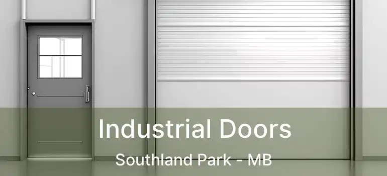 Industrial Doors Southland Park - MB