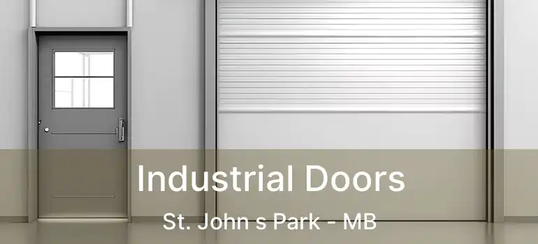  Industrial Doors St. John s Park - MB