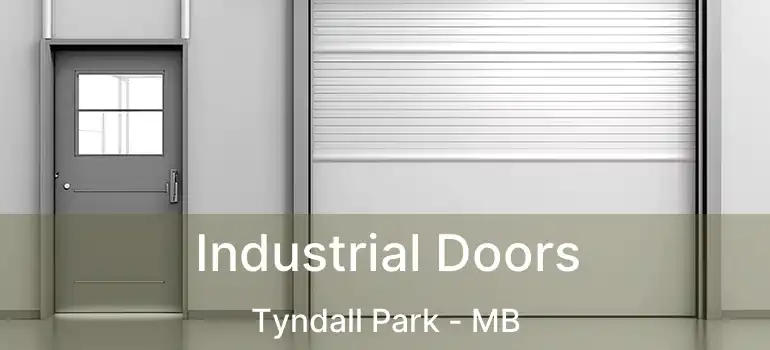  Industrial Doors Tyndall Park - MB