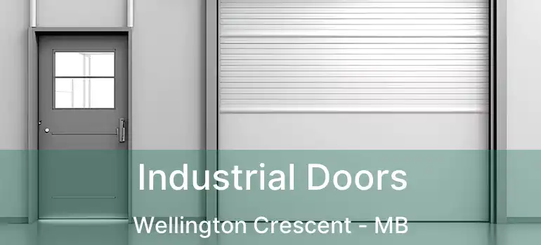  Industrial Doors Wellington Crescent - MB